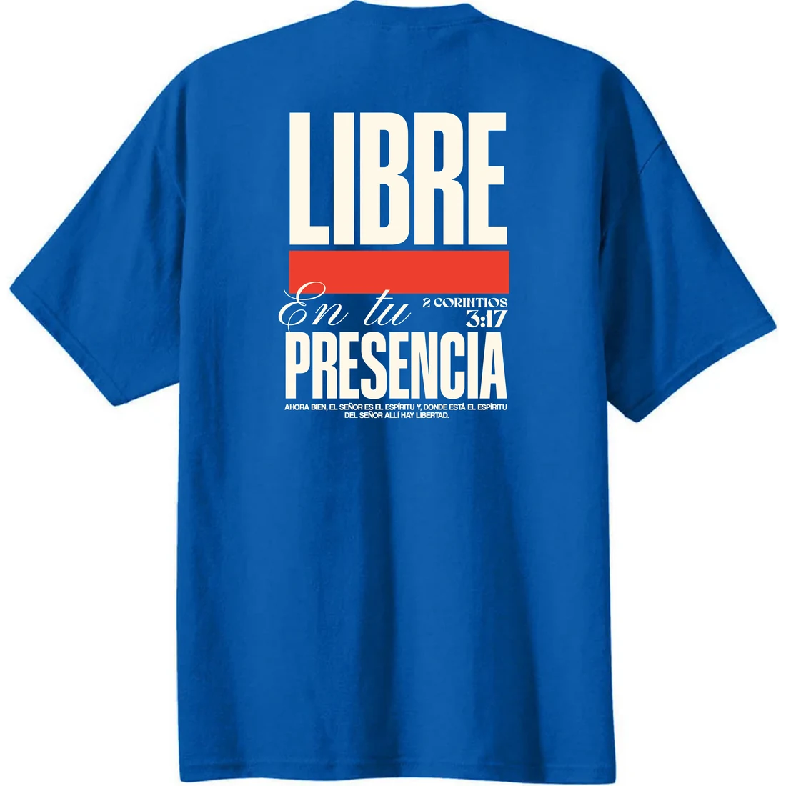 Camiseta azul Libre en Tu Presencia, vista de espalda